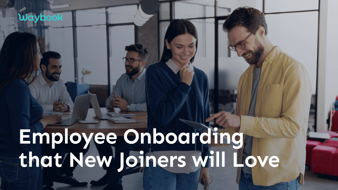 How to Do Employee Onboarding that New Joiners will Love
